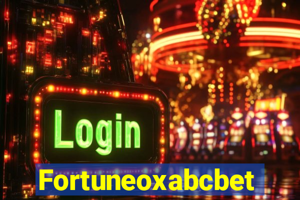 Fortuneoxabcbet