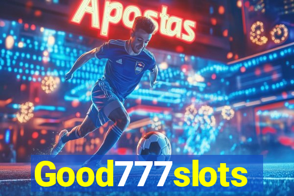 Good777slots