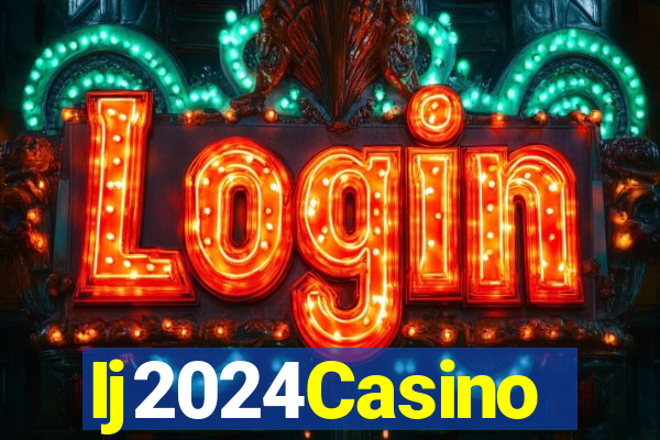 Ij2024Casino