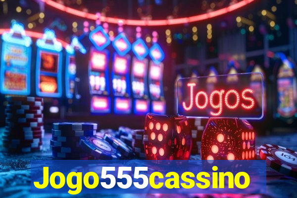 Jogo555cassino