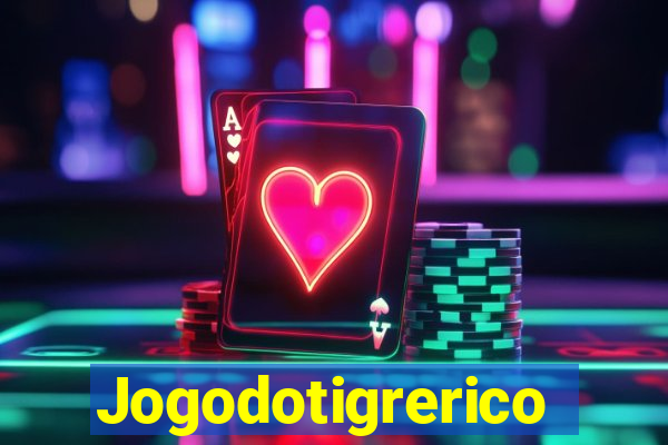 Jogodotigrerico