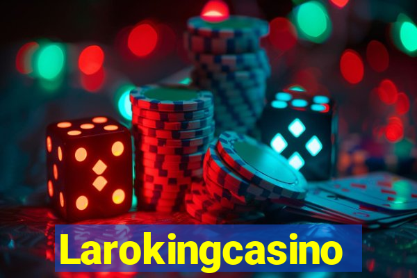 Larokingcasino