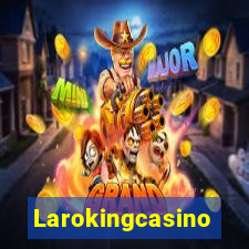 Larokingcasino