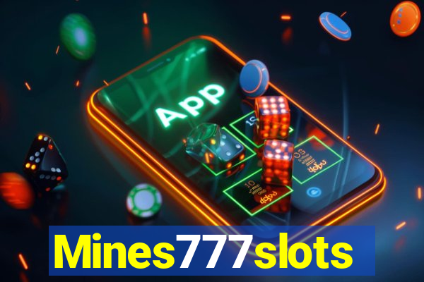 Mines777slots