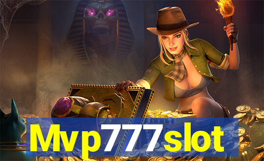 Mvp777slot