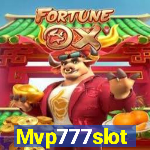 Mvp777slot