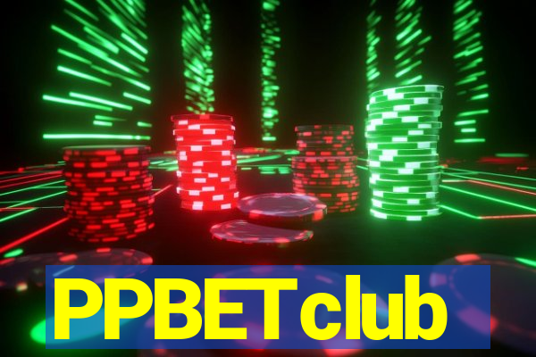 PPBETclub