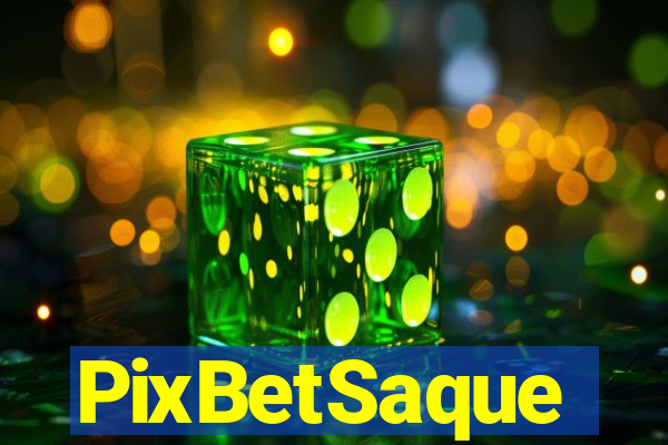 PixBetSaque