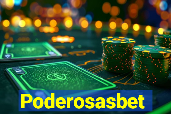 Poderosasbet