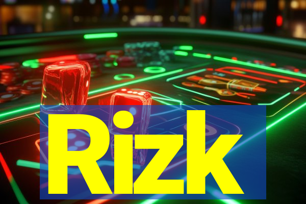 Rizk