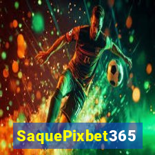 SaquePixbet365