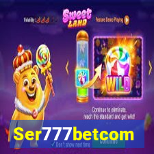 Ser777betcom