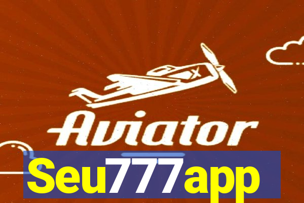 Seu777app