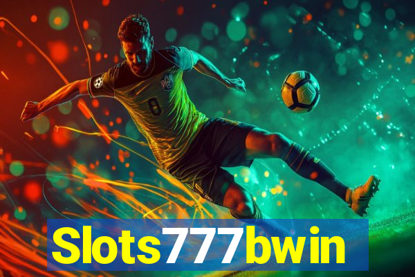 Slots777bwin