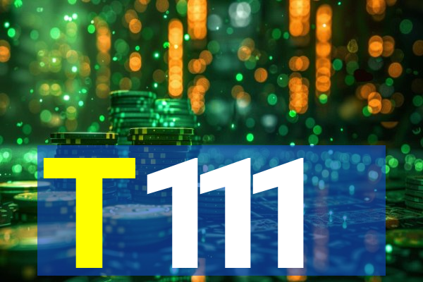 T111