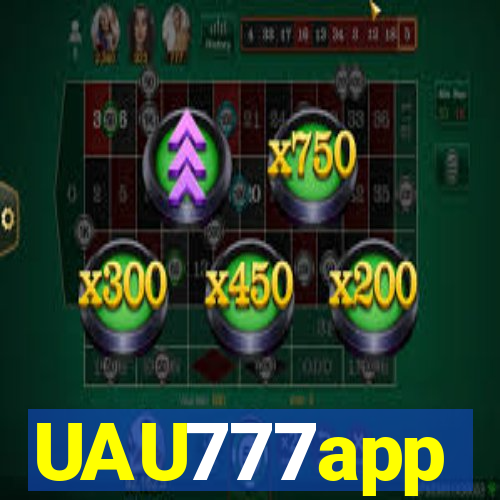 UAU777app