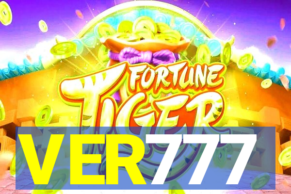 VER777