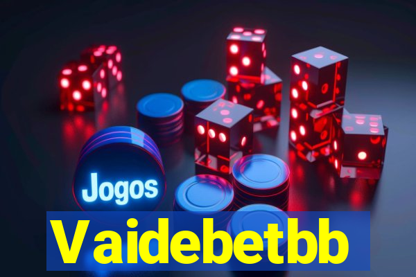 Vaidebetbb