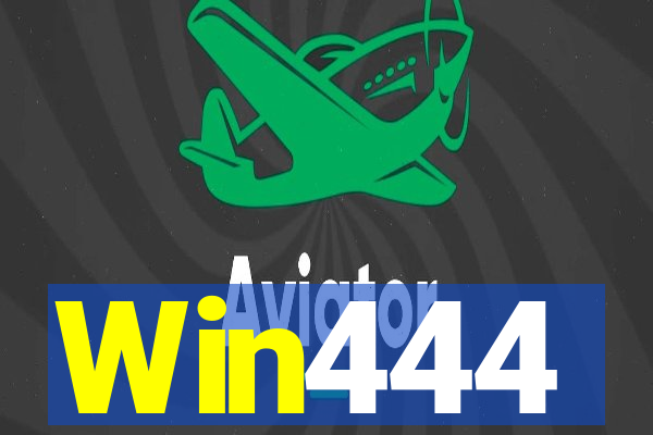 Win444