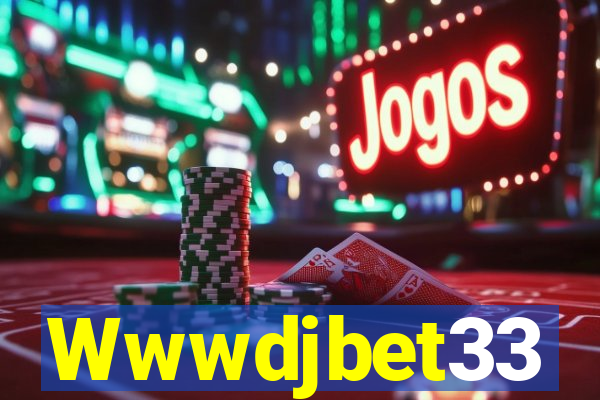 Wwwdjbet33