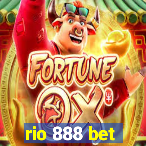 rio 888 bet