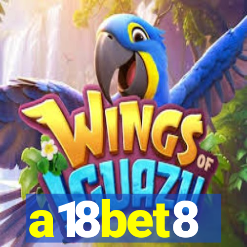 a18bet8