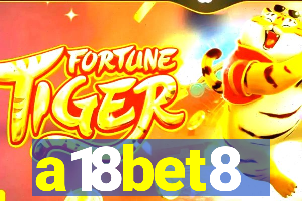 a18bet8