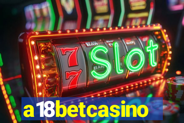 a18betcasino