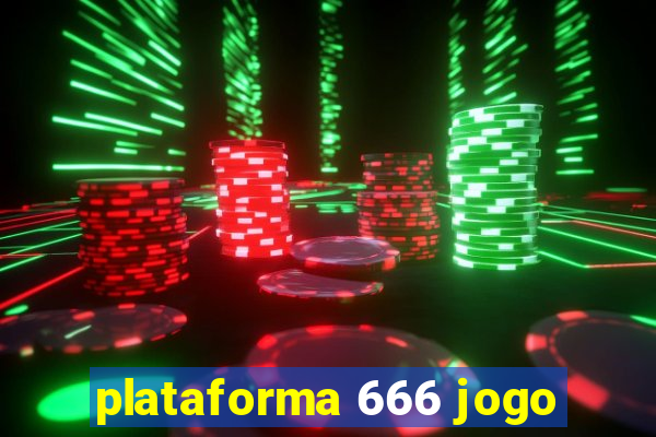 plataforma 666 jogo