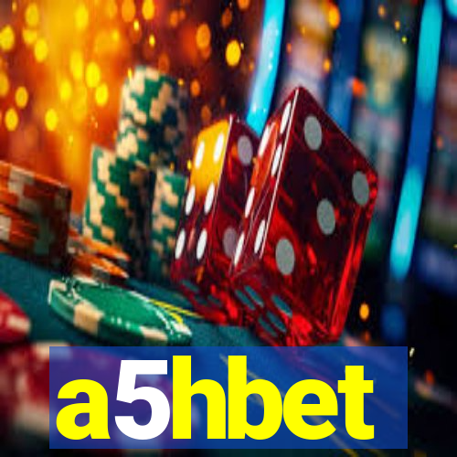 a5hbet