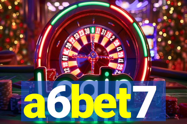 a6bet7