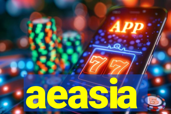 aeasia