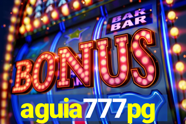 aguia777pg