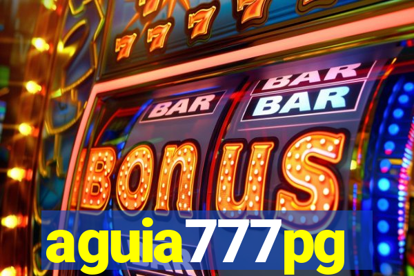 aguia777pg