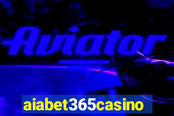 aiabet365casino