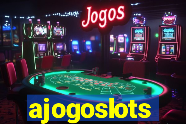 ajogoslots