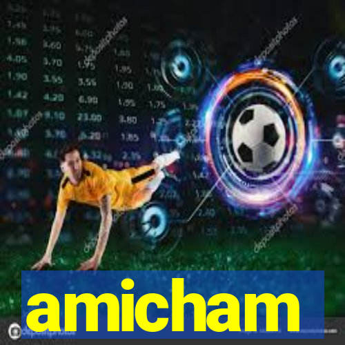 amicham