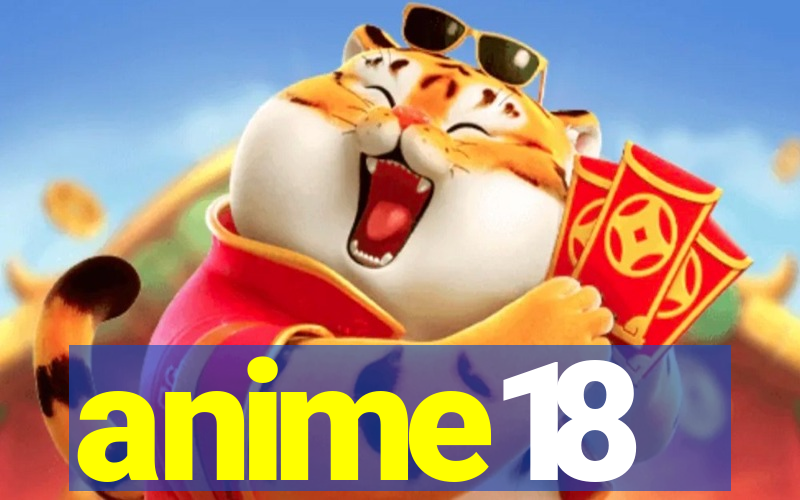 anime18