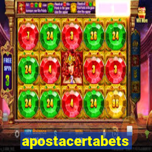 apostacertabets