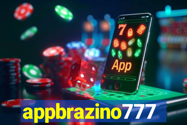 appbrazino777