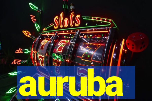 auruba