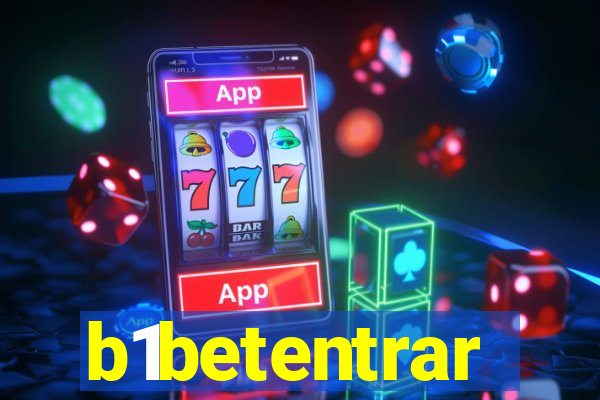 b1betentrar