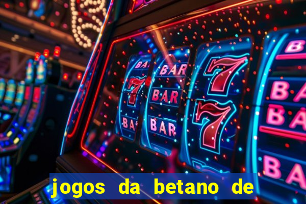 jogos da betano de 10 centavos