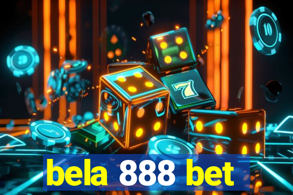 bela 888 bet