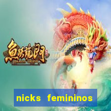 nicks femininos para jogos