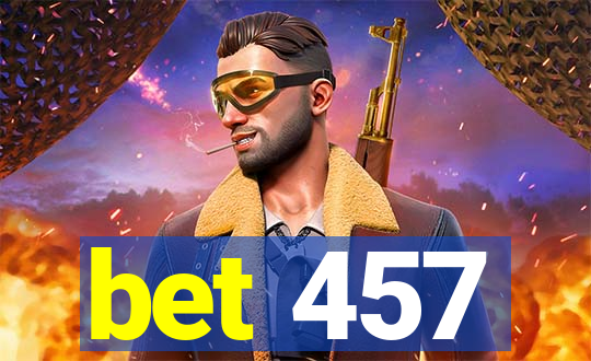 bet 457