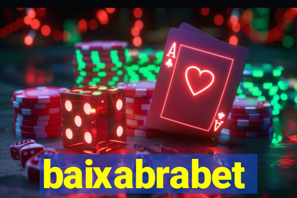 baixabrabet