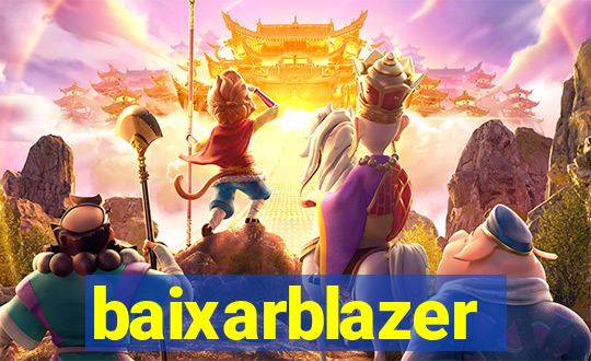 baixarblazer