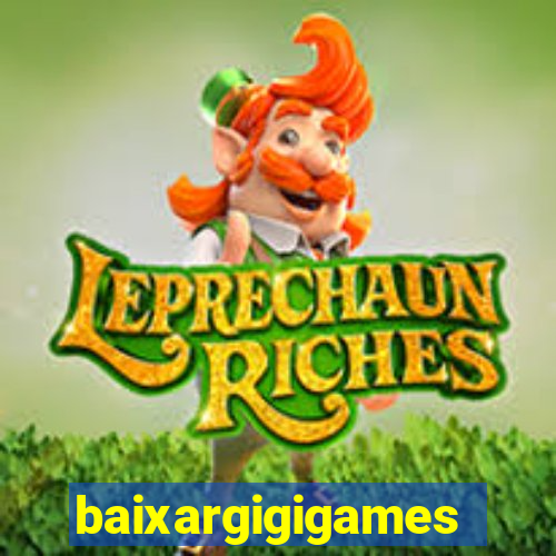 baixargigigames