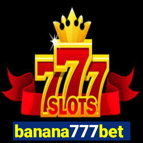 banana777bet